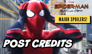 Spider-Man: Far from Home Post Credits Scene Explained