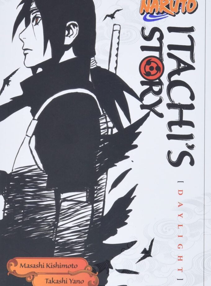 Naruto: Itachi’S Story, Vol. 1: Daylight: Volume 1