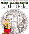 Asterix Album 17: The Mansions Of The Gods
