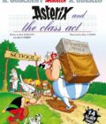 Asterix Album 32: Asterix And The Class Act