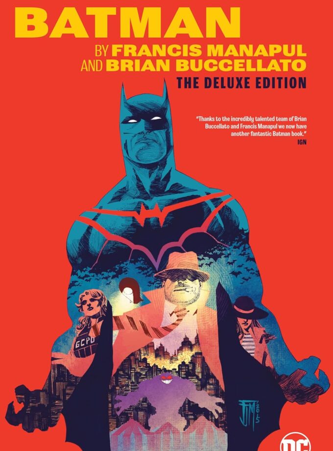 Batman by Francis Manapul & Brian Buccellato Deluxe Edition