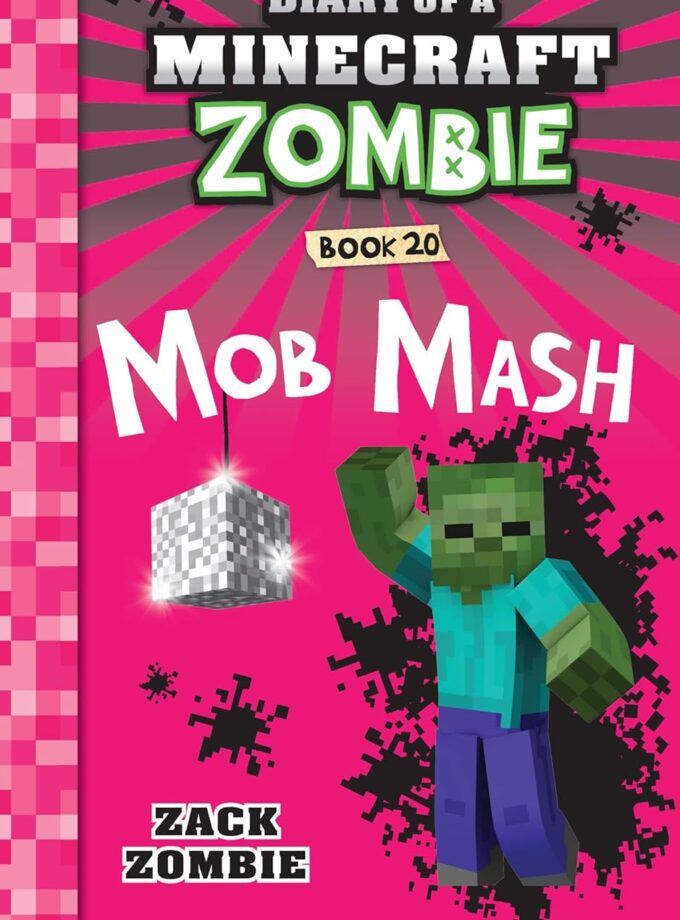 Diary Of A Minecraft Zombie #20: Mob Mash Tpb