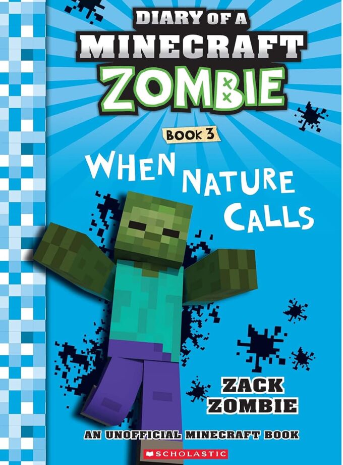 Diary Of A Minecraft Zombie #03: When Nature Calls Tpb