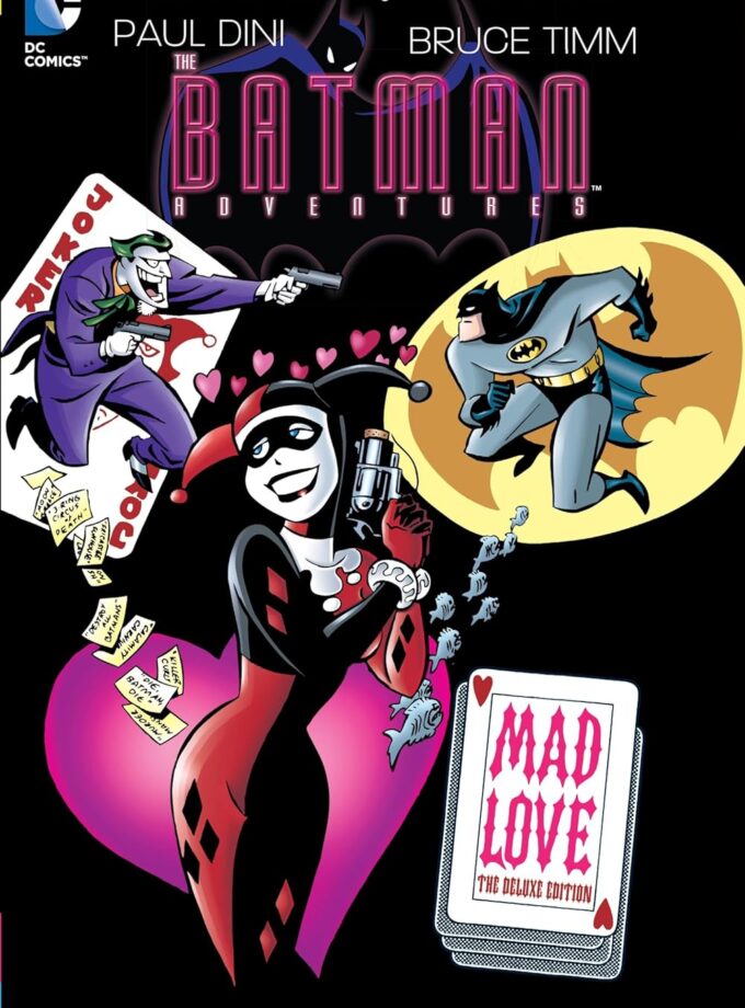 Batman Adventures: Mad Love - Deluxe Edition HC