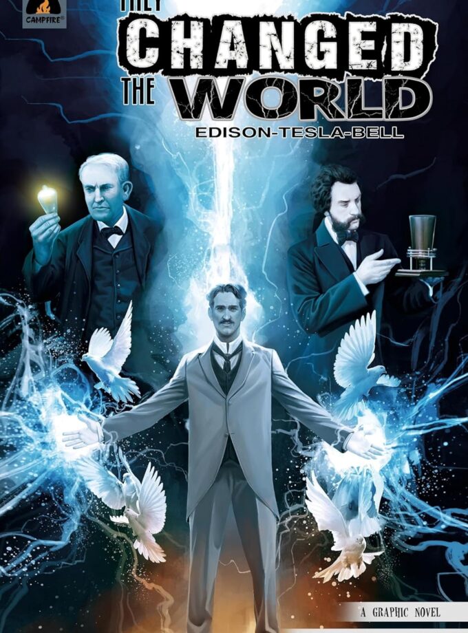 They Changed The World: The Graphic Novel