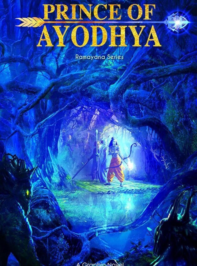 Prince of Ayodhya - Ramayana Series: The Graphic Novel