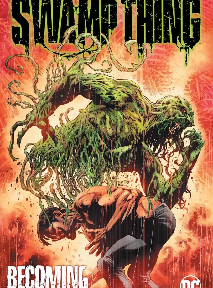 The Swamp Thing Volume 1: Becoming