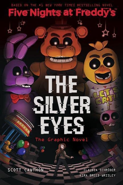 Five Nights at Freddy's Graphic Novel #1: The Silver Eyes