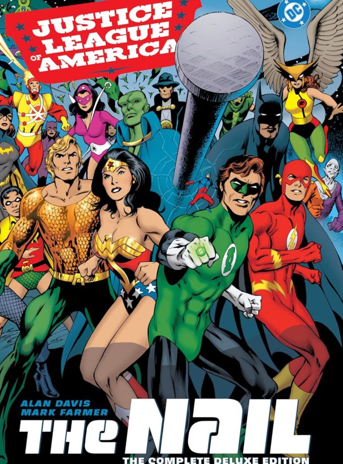 Justice League of America: The Nail: The Complete Deluxe Edition (2026 Edition)