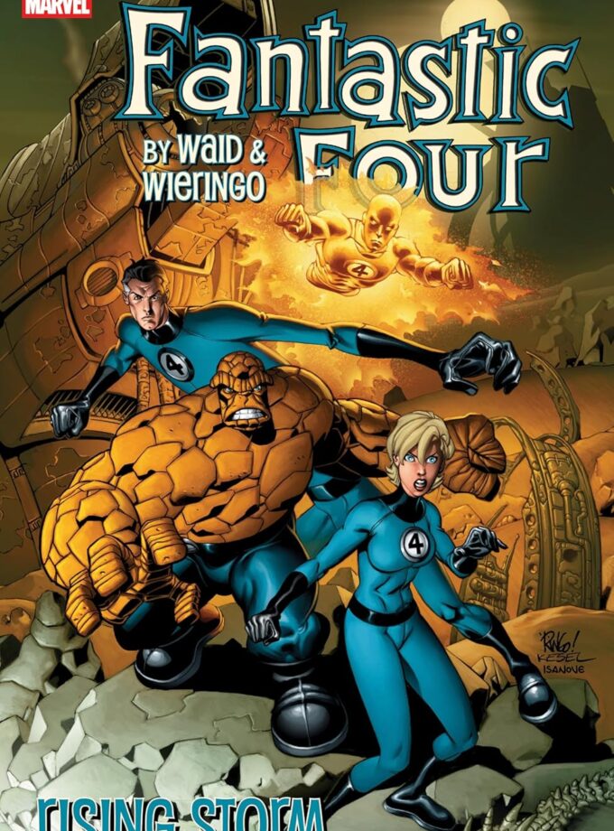 Fantastic Four By Waid & Wieringo: Rising Storm