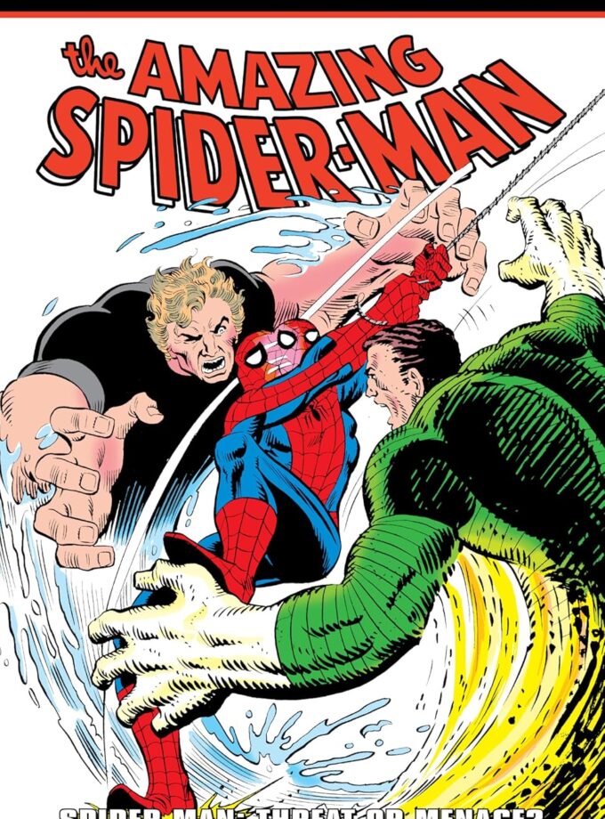 AMAZING SPIDER-MAN EPIC COLLECTION: SPIDER-MAN - THREAT OR MENACE?