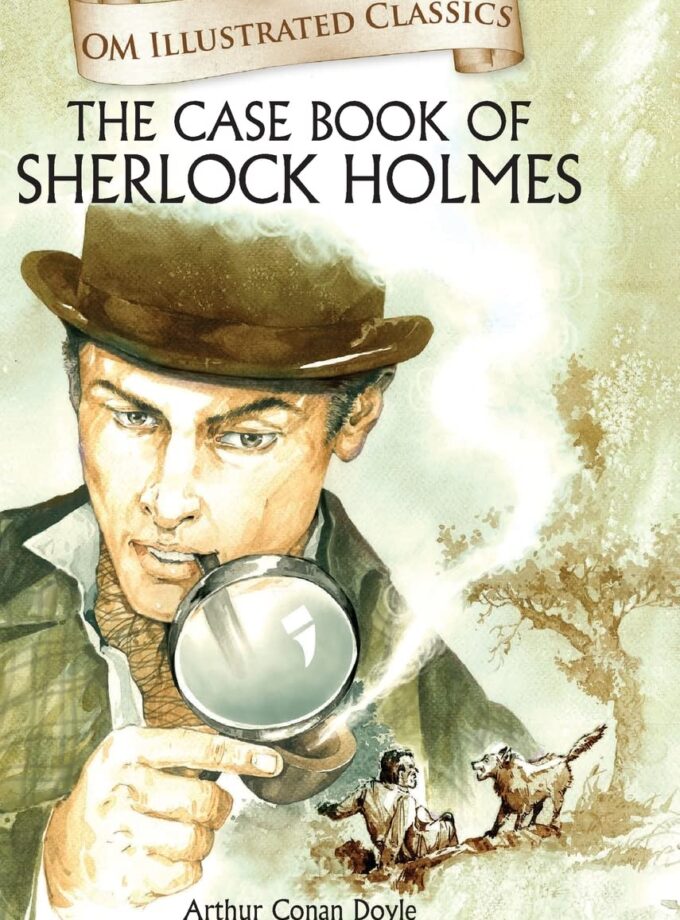 Children Classics - The Case Book of Sherlock Homes