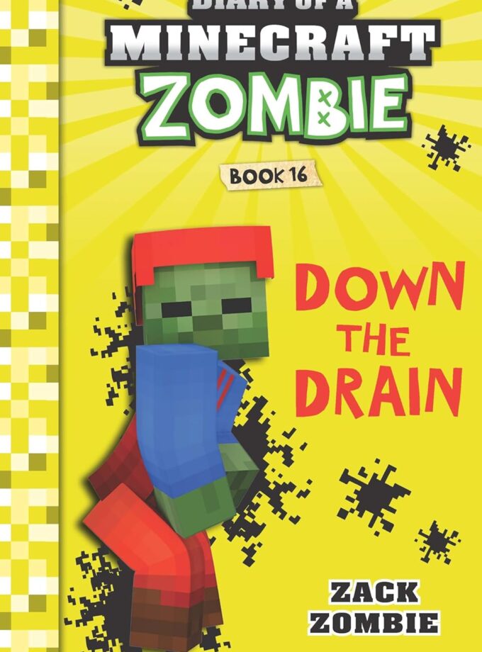 Diary Of A Minecraft Zombie #16: Down The Drain