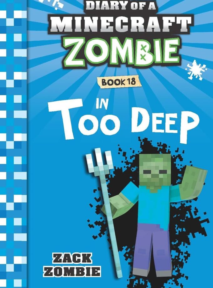 Diary Of A Minecraft Zombie #18: In Too Deep