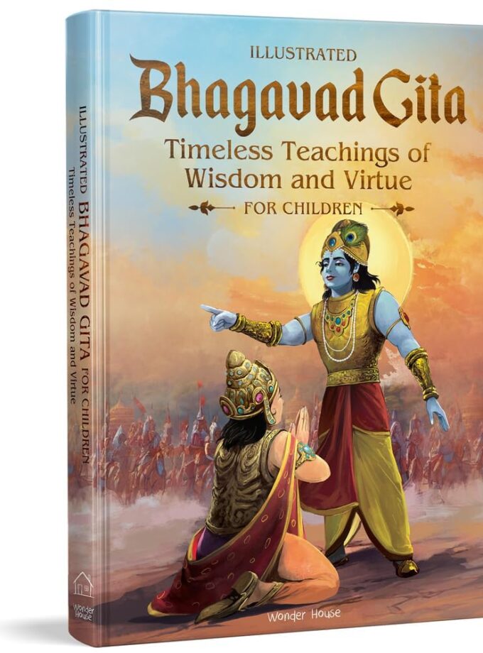 Illustrated Bhagavad Gita for Children-Timeless Teachings of Wisdom and Virtue- Shubha Vilas