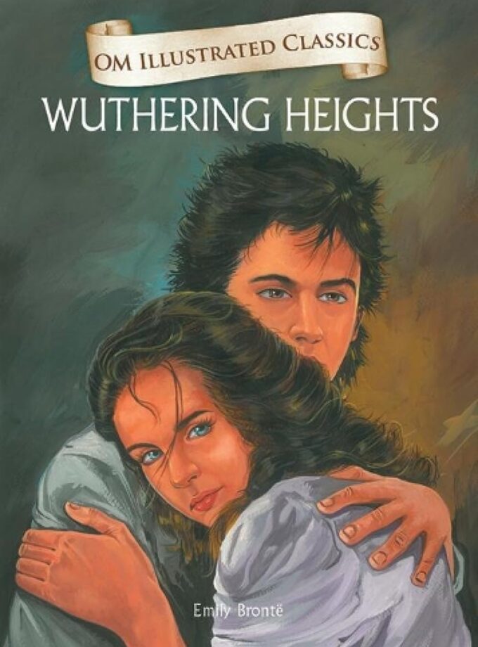 OM ILLUSTRATED CLASSIC: WUTHERING HEIGHTS (ILLUSTRATED ABRIDGED CLASSICS)