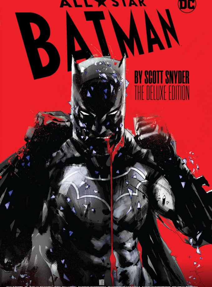 All-Star Batman by Scott Snyder: The Deluxe Edition