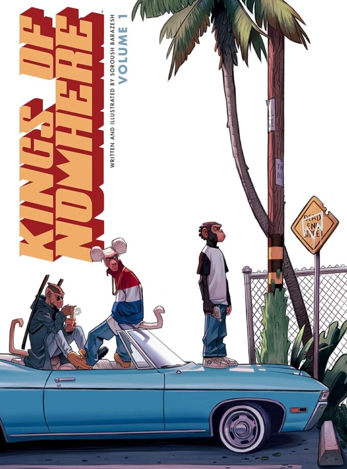 Kings of Nowhere Volume 1